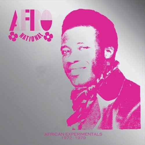 Afro National ‎– African Experiments 1972 - 1979
