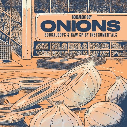 Boogaloop Boy – Onions