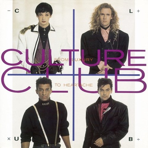 Culture Club – From Luxury To Heartache