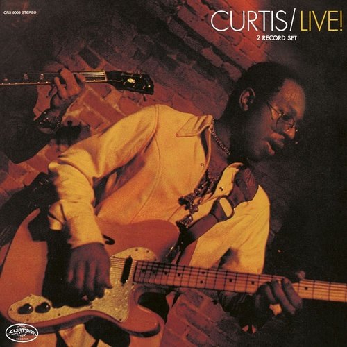 Curtis Mayfield - Curtis Live (Expanded)