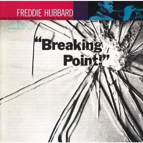 Freddie Hubbard - Breaking Point