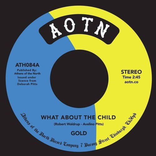 Gold - What About the Child / Now I Know