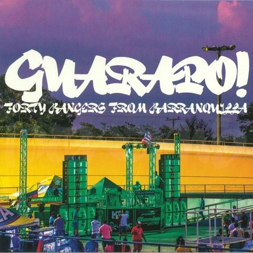 Guarapo!: Forty Bangers From Barranquilla
