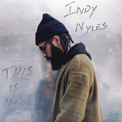 Indy Nyles - This Is Me LP