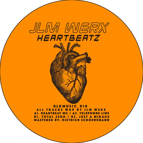 JLM Werx - Heartbeatz EP