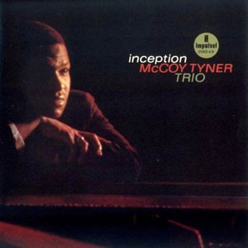 McCoy Tyner Trio ‎– Inception