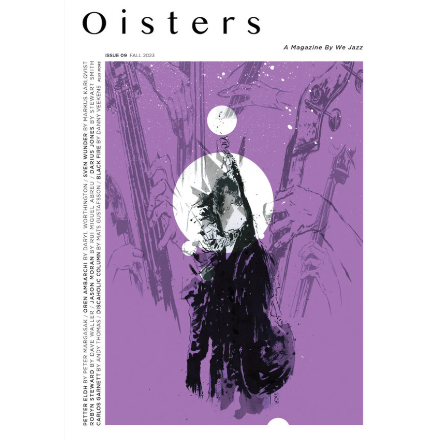 We Jazz Magazine - Issue 9 : "Oisters"