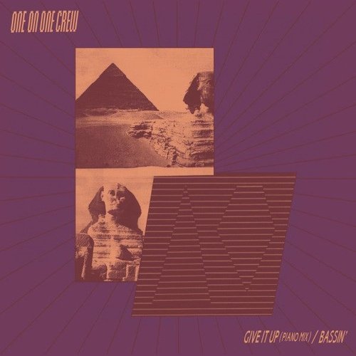 One On One Crew - Give It Up (Piano Mix) / Bassin'