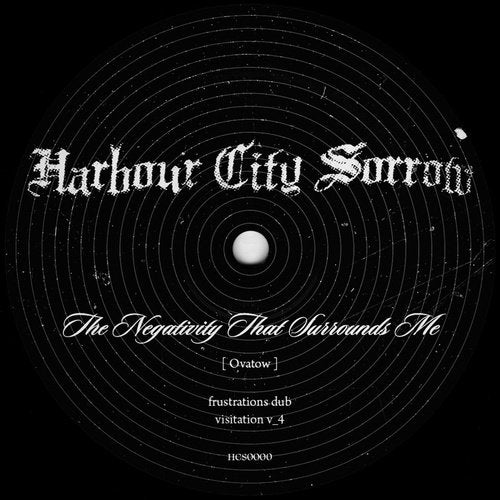 Ovatow - The Negativity That Surrounds Me