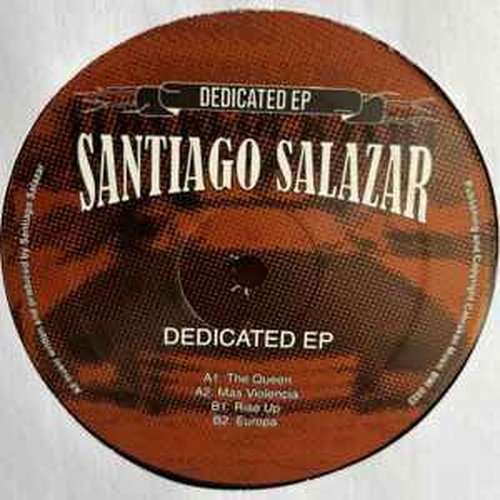 Santiago Salazar - Dedicated EP
