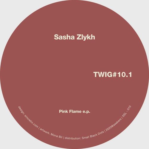 Sasha Zlykh - Pink Flame EP