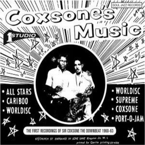 Soul Jazz Presents -The First Recordings Of Sir Coxsone The Downbeat 1960-62