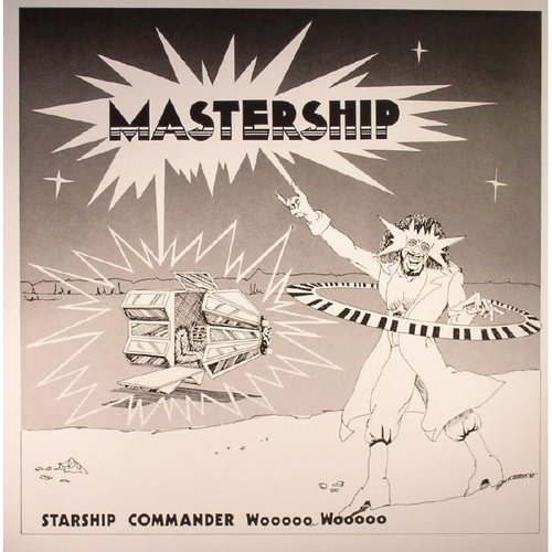 Starship Commander Wooooo Wooooo ‎– Mastership