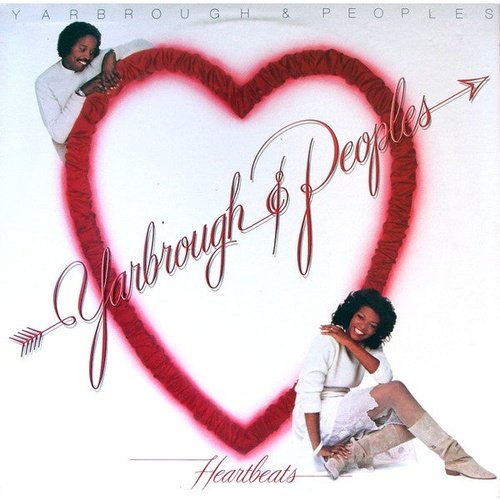 Yarbrough & Peoples – Heartbeats